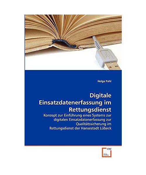Digitale Einsatzdatenerfassung im Rettungsdienst
