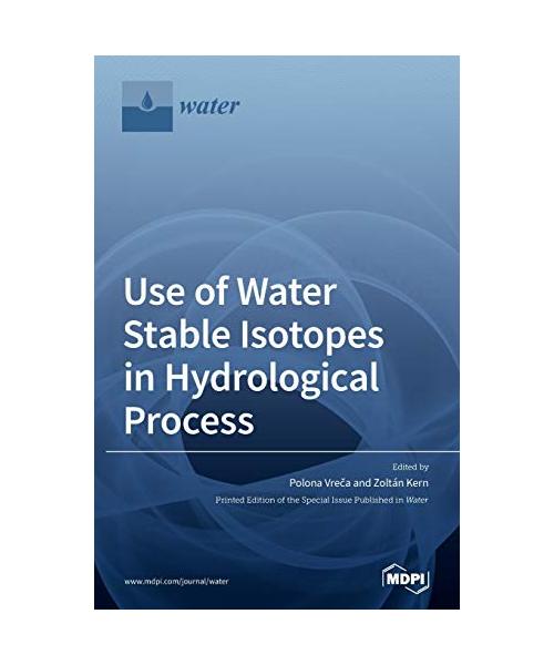 Use of Water Stable Isotopes in Hydrological Process