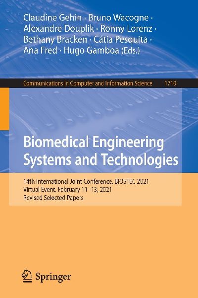 Biomedical Engineering Systems and Technologies