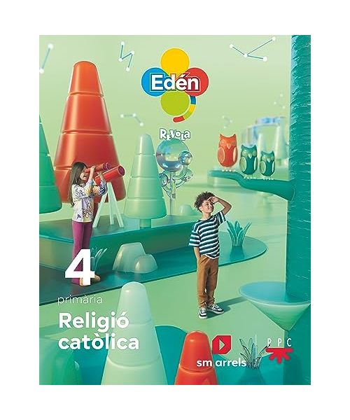 Religió catòlica. 4 primaria Edén. Revola