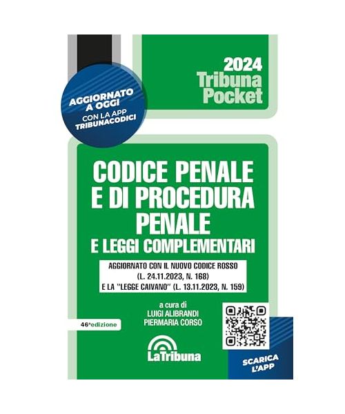 Codice penale e di procedura penale e leggi complementari