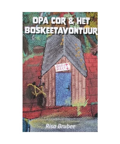 Opa Cor & het Boskeetavontuur