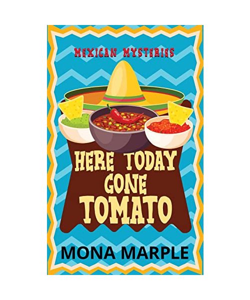 Here Today, Gone Tomato