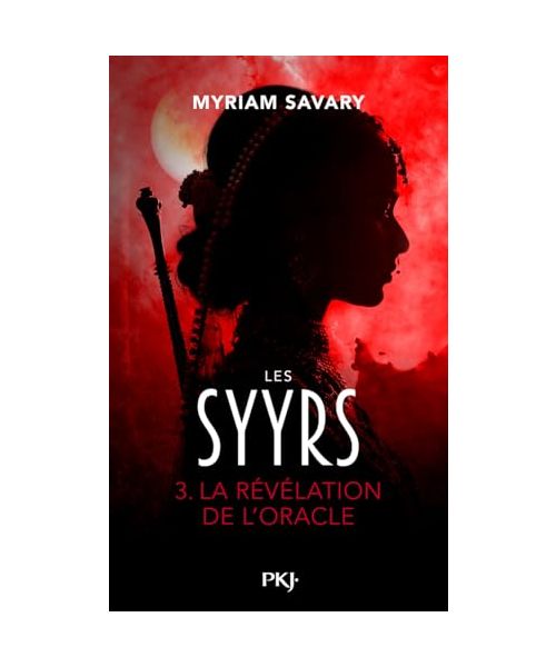 Les Syyrs - La révélation de l'oracle