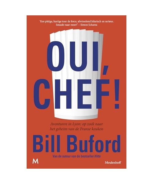 Oui, Chef!: Avonturen in Lyon: op zoek naar het geheim van de Franse keuken