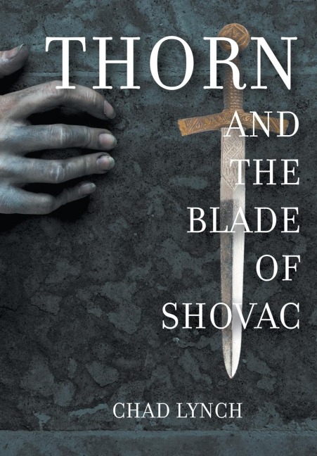 Thorn and The Blade of Shovac