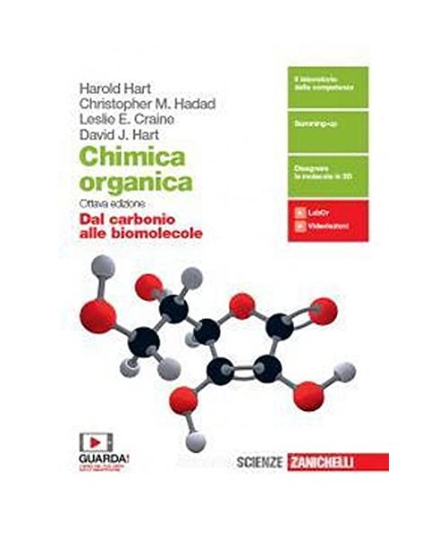 Chimica organica. Dal carbonio alle biomolecole. Per le Scuole superiori. Con e-book. Con espansione online