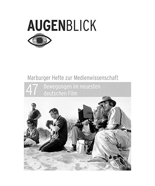 Bewegung im neuesten deutschen Film