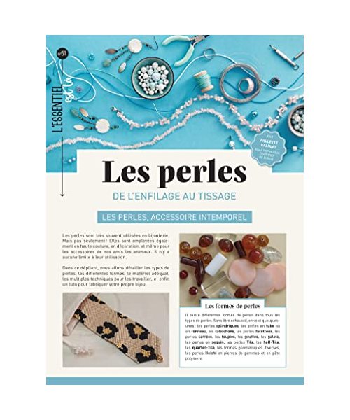 Les perles: De l'enfilage au tissage