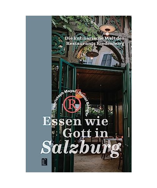 Essen wie Gott in Salzburg