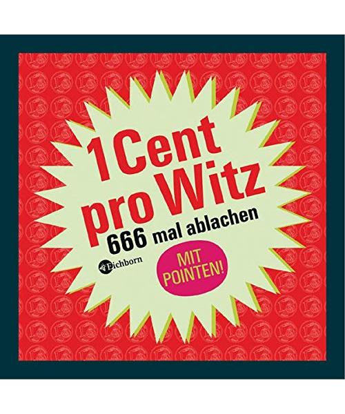 1 Cent pro Witz