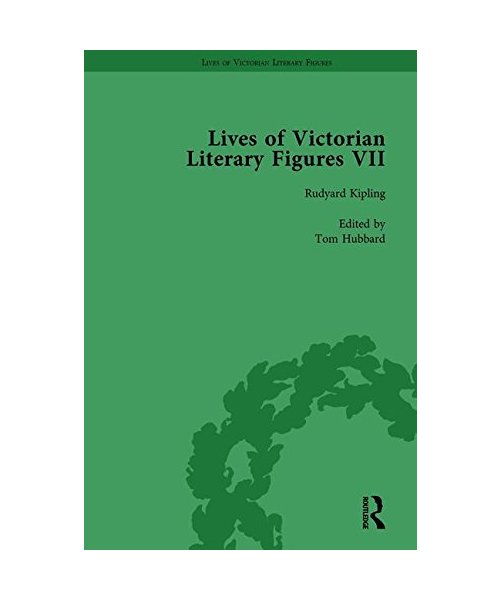 Lives of Victorian Literary Figures, Part VII, Volume 3