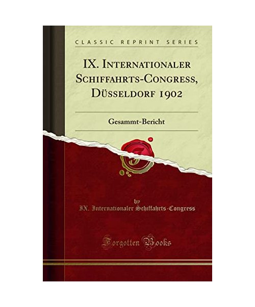 IX. Internationaler Schiffahrts-Congress, Düsseldorf 1902