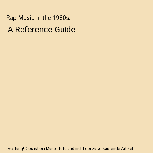 Rap Music in the 1980s