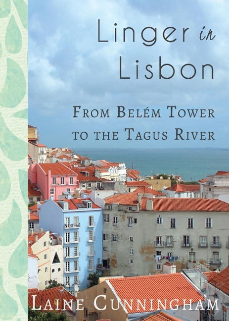 Linger in Lisbon