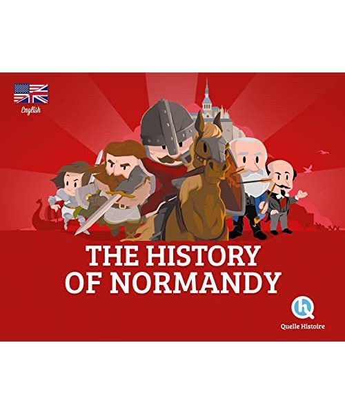 The History of Normandy (version anglaise)