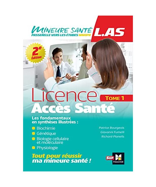 LAS - Licence Accès Santé - Tome 1 - 2e édition