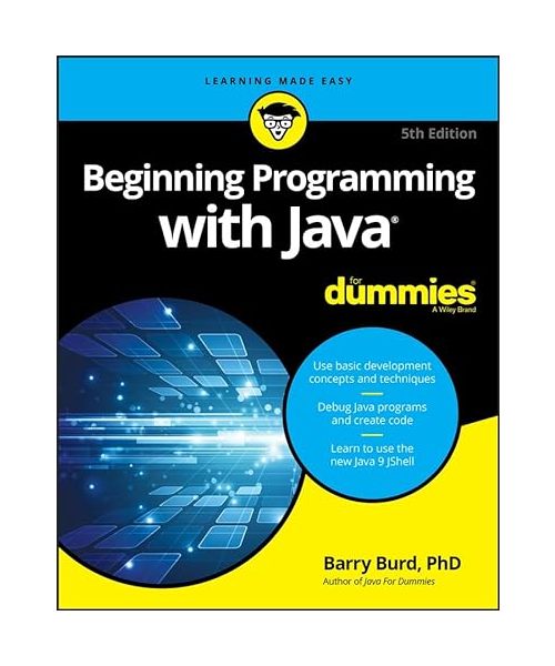 Beginning Programming with Java For Dummies
