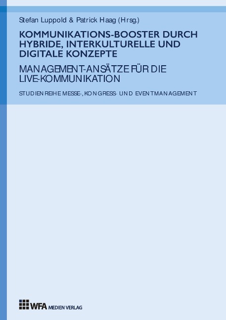 Kommunikations-Booster durch hybride, interkulturelle und digitale Konzepte