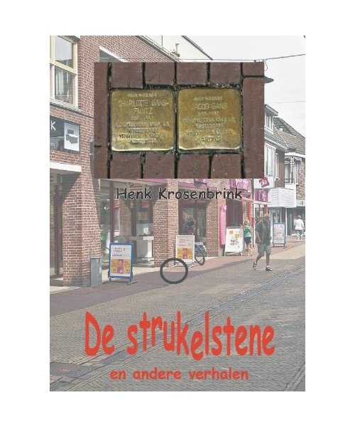 De strukelstene: en andere verhalen