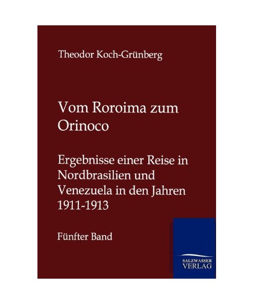 Vom Roroima zum Orinoco