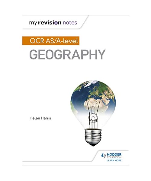 My Revision Notes: OCR AS/A-level Geography