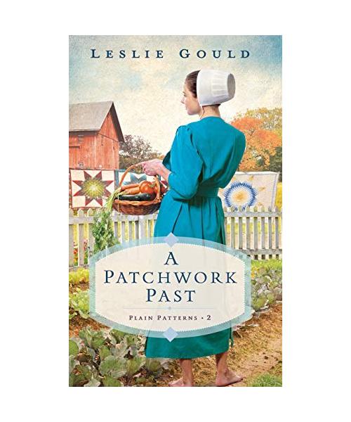 A Patchwork Past (Plain Patterns, Band 2)