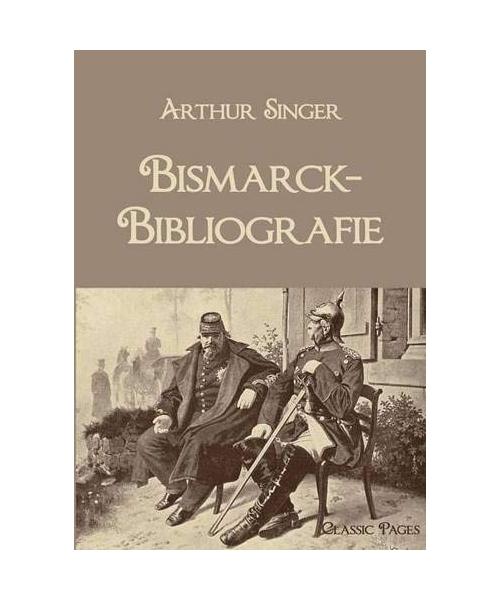 Bismarck-Bibliografie
