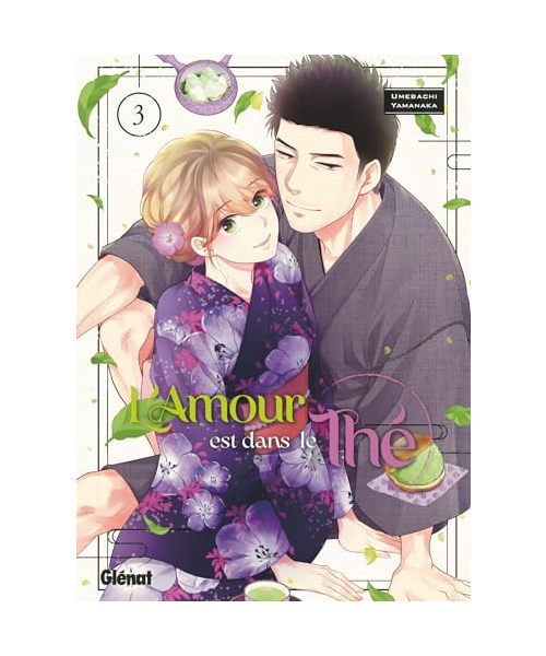 L'amour est dans le thé - Tome 03
