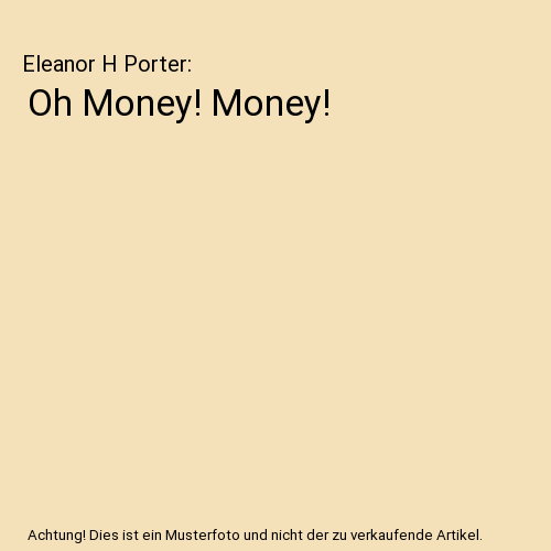 Oh Money! Money!