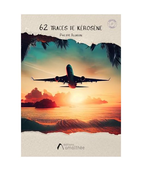 62 traces de kérosène