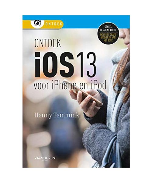 Ontdek iOS 13: voor iPhone en iPod