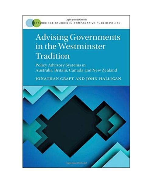 Advising Governments in the Westminster Tradition