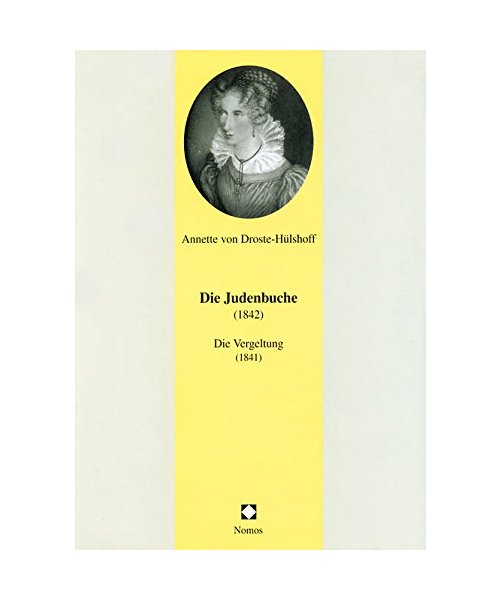 Die Judenbuche (1842) / Die Vergeltung (1841)