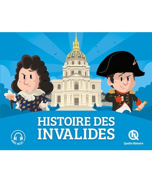 Histoire des Invalides