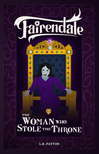 The Woman Who Stole the Throne