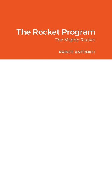 The Rocket Program