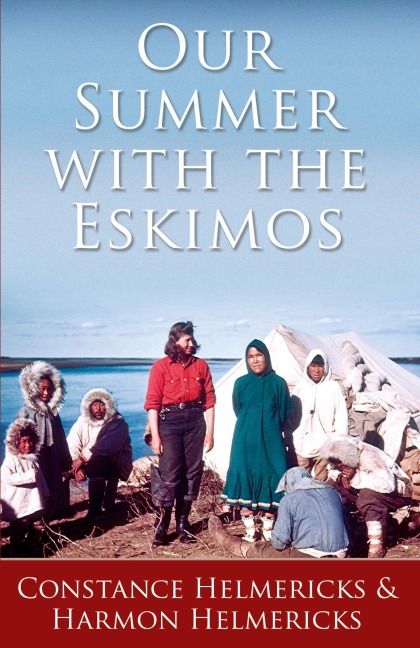 Our Summer with the Eskimos