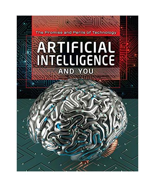 Artificial Intelligence and You