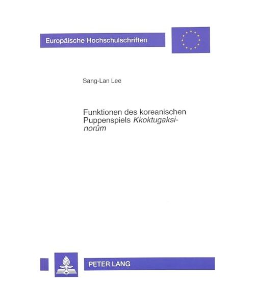 Funktionen des koreanischen Puppenspiels «Kkoktugaksi-norûm»