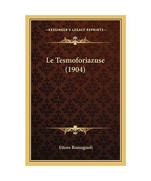 Le Tesmoforiazuse (1904)