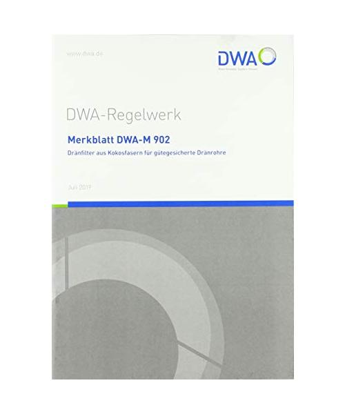 Merkblatt DWA-M 902 Dränfilter aus Kokosfasern für gütegesicherte Dränrohre (DWA-Regelwerk)