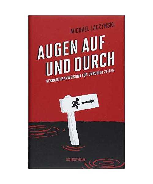 Augen auf und durch