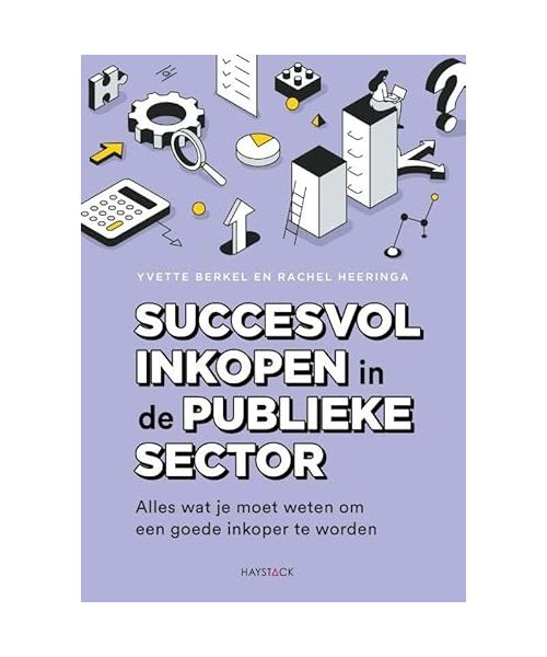 Succesvol inkopen in de publieke sector: Alles wat je moet weten om een goede inkoper te worden
