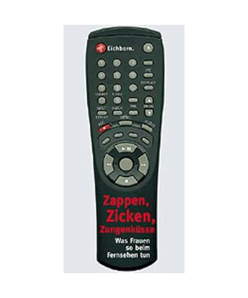 Zappen, Zicken, Zungenküssen