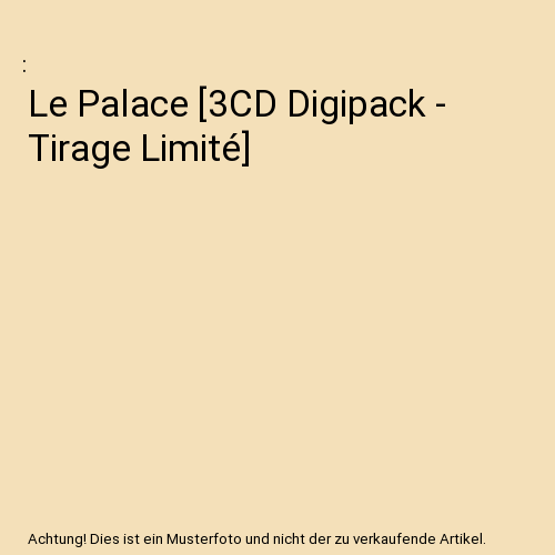 Le Palace [3CD Digipack - Tirage Limité]