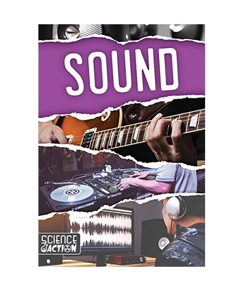 Sound (Science in Action)