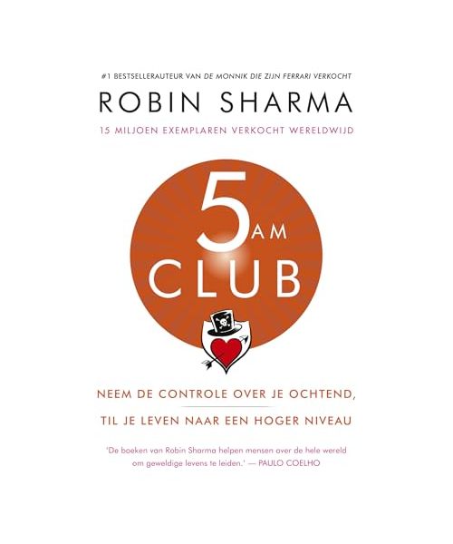5 AM Club: neem de controle over je ochtend, til je leven naar een hoger niveau