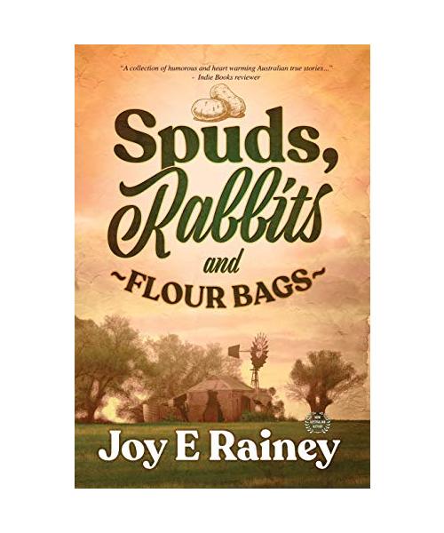 Spuds, Rabbits and Flour Bags