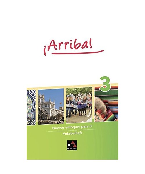 ¡Arriba! Vokabelheft 3